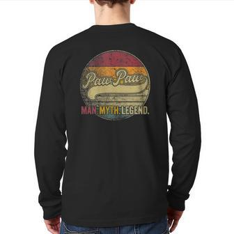 Paw Paw The Man Myth Legend Christmas Grandpa Pawpaw Back Print Long Sleeve T-shirt | Mazezy