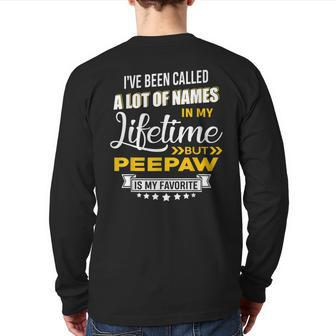 Peepaw Is My Favorite Name New Grandpa Xmas Idea Back Print Long Sleeve T-shirt | Mazezy