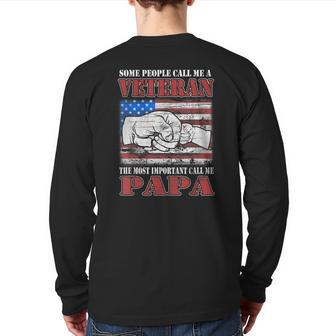 Some People Call Me Veteran Most Important Call Me Papa Back Print Long Sleeve T-shirt | Mazezy