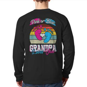 Pink Or Blue Grandpa Loves You T Gender Reveal Baby Back Print Long Sleeve T-shirt | Mazezy