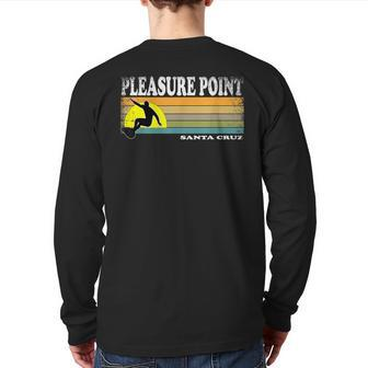 Pleasure Point Santa Cruz Retro Surfer Beach Souvenir Back Print Long Sleeve T-shirt - Monsterry AU