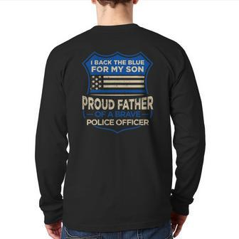 Police Officer I Back The Blue For My Son Proud Father Back Print Long Sleeve T-shirt | Mazezy