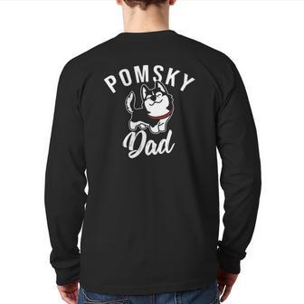 Pomsky Dad Pomsky Dog Puppy Back Print Long Sleeve T-shirt | Mazezy
