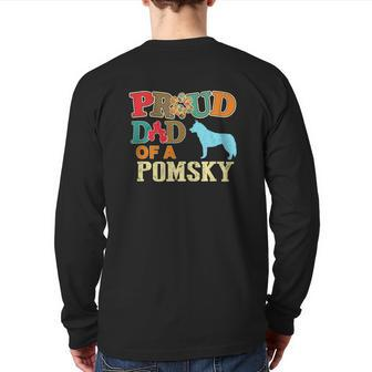 Pomsky Proud Pomsky Dad Back Print Long Sleeve T-shirt | Mazezy