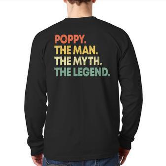 Poppy The Man The Myth The Legend T For Grandpa Back Print Long Sleeve T-shirt | Mazezy