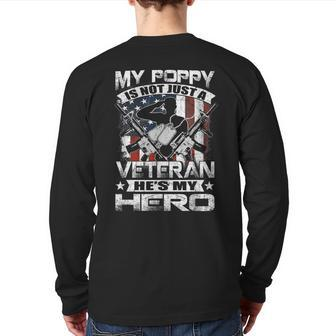 My Poppy Is Not Just A Veteran He's My Hero Father Back Print Long Sleeve T-shirt | Mazezy