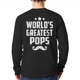 Pops Grandpa Worlds Greatest Pops Back Print Long Sleeve T-shirt | Mazezy