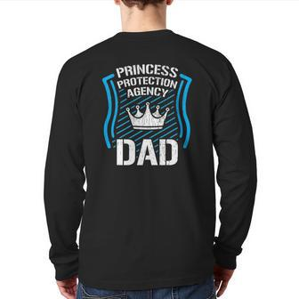 Princess Protection Agency Dad Men Father's Day Idea Back Print Long Sleeve T-shirt | Mazezy AU