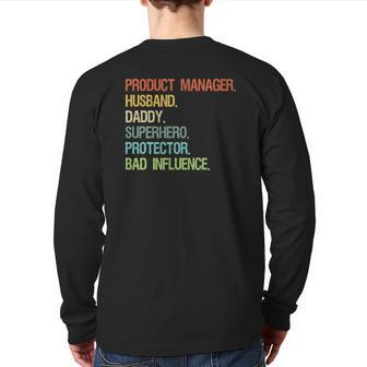 Product Manager Husband Daddy Superhero Dad Back Print Long Sleeve T-shirt | Mazezy UK