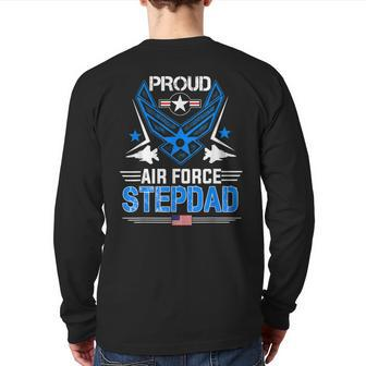 Proud Air Force Stepdad Veteran Pride Back Print Long Sleeve T-shirt | Mazezy