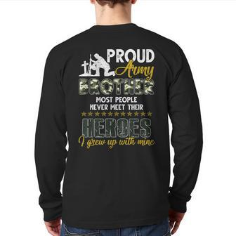 Proud Army Brother American Soldier Veteran Army Hero Back Print Long Sleeve T-shirt | Mazezy