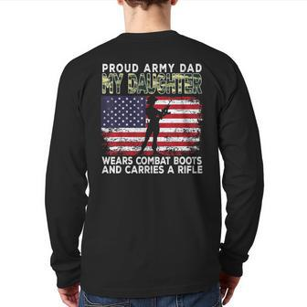 Proud Army Dad My Daughter Wears Combat Boots Father's Day Back Print Long Sleeve T-shirt | Mazezy
