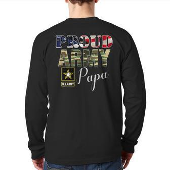 Proud Army Papa With American Flag For Veteran Day Back Print Long Sleeve T-shirt | Mazezy