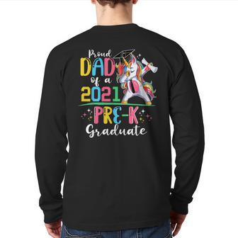 Proud Dad Of A 2021 Prek Graduate Unicorn Grad Senior Back Print Long Sleeve T-shirt | Mazezy CA