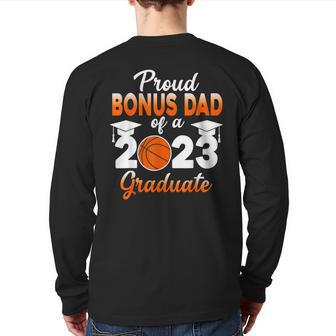 Proud Dad Of A 2023 Graduate Basketball Senior 23 Back Print Long Sleeve T-shirt | Mazezy