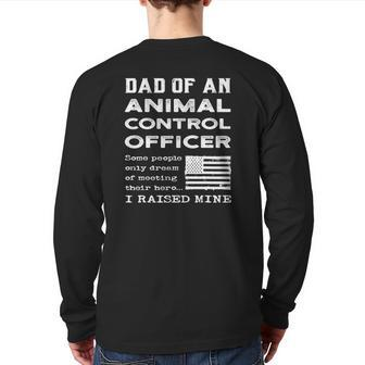 Proud Dad Of An Animal Control Officer Father Usa Flag Papa Back Print Long Sleeve T-shirt | Mazezy