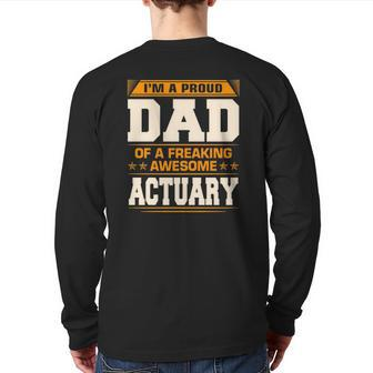 Proud Dad Of Awesome Actuary Father's Day Back Print Long Sleeve T-shirt | Mazezy DE