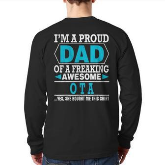 Proud Dad Of Awesome Ota Father Day Back Print Long Sleeve T-shirt | Mazezy