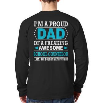 Proud Dad Of Awesome School Counselor Father Day Back Print Long Sleeve T-shirt | Mazezy