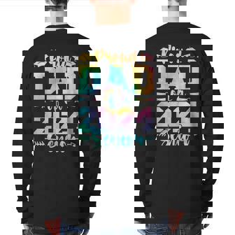 Proud Dad Class Of 2024 Senior Graduate 2024 Senior 24 Back Print Long Sleeve T-shirt | Mazezy