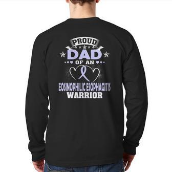 Proud Dad Of An Eosinophilic Esophagitis Warrior Back Print Long Sleeve T-shirt | Mazezy
