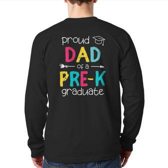 Proud Dad Father Pre-K Preschool Family Matching Graduation Back Print Long Sleeve T-shirt | Mazezy