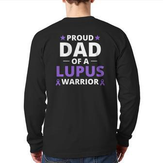 Proud Dad Of A Lupus Warrior Lupus Awareness Purple Ribbon Back Print Long Sleeve T-shirt | Mazezy
