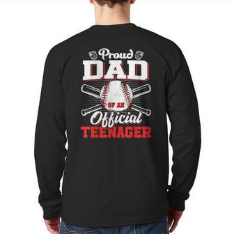 Proud Dad Of An Officialnager 13 Years Old Baseball Back Print Long Sleeve T-shirt | Mazezy