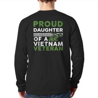 Proud Daughter Of A Vietnam Veteran War Soldier Back Print Long Sleeve T-shirt | Mazezy