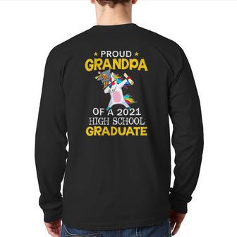 Proud Grandpa Of A 2021 High School Graduate Unicorn Back Print Long Sleeve T-shirt | Mazezy