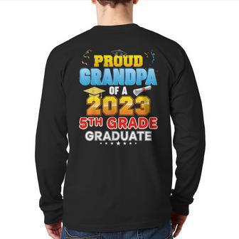 Proud Grandpa Of A Class 2023 5Th Grade Graduate Last Day Back Print Long Sleeve T-shirt | Mazezy