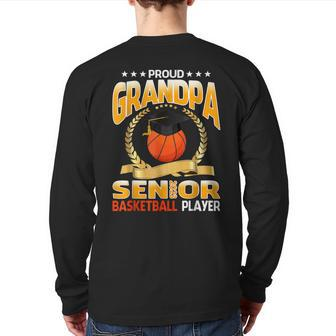 Proud Grandpa Senior Class Of 2023 Basketball Player Back Print Long Sleeve T-shirt | Mazezy
