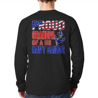 Proud Grandpa Of A Us Sailor Back Print Long Sleeve T-shirt | Mazezy