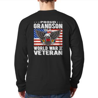 Proud Grandson Of A World War 2 Veteran Patriotic Ww2 Back Print Long Sleeve T-shirt | Mazezy