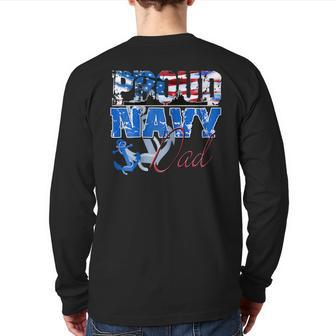 Proud Navy Dad Patriotic Sailor Shirt Fathers Day Back Print Long Sleeve T-shirt | Mazezy
