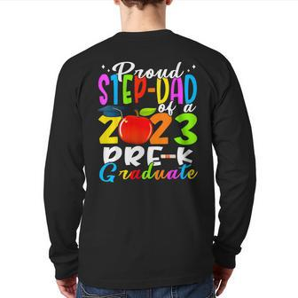 Proud Stepdad Of 2023 Prek Graduate Fathers Day Graduation Back Print Long Sleeve T-shirt | Mazezy DE