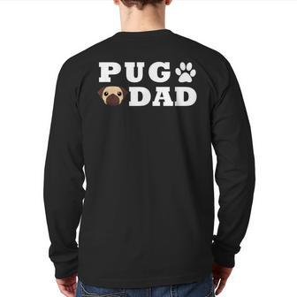 Pug Dad With Paw And Pug Graphic Back Print Long Sleeve T-shirt | Mazezy