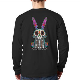 Rabbit Day Of Dead Mexican Bunny Lover Rabbit Sugar Skull Back Print Long Sleeve T-shirt - Monsterry UK