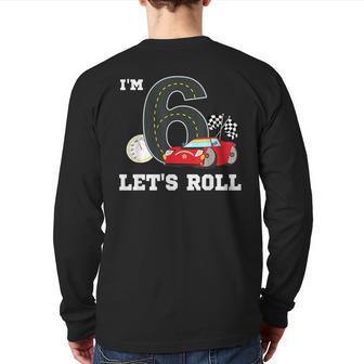 Race Car Birthday Party Supplies 6 Year Old 6Th Bday Boy Back Print Long Sleeve T-shirt - Monsterry