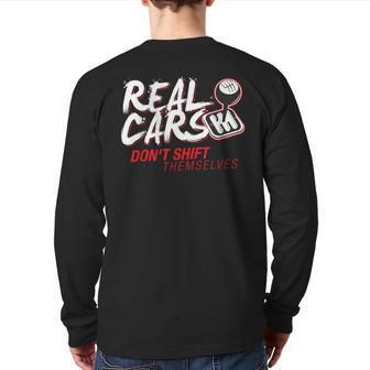 Real Cars Dont Shift Themselves Stick Shift Back Print Long Sleeve T-shirt - Monsterry DE