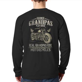 Real Grandpas Ride Motorcycle Biker Grandpa Back Print Long Sleeve T-shirt | Mazezy