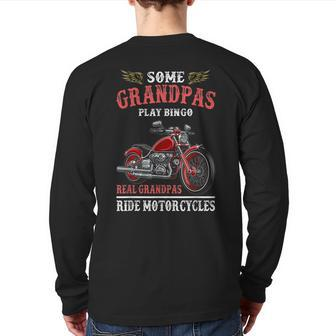 Real Grandpas Ride Motorcycles Bike Riding Biker Back Print Long Sleeve T-shirt | Mazezy