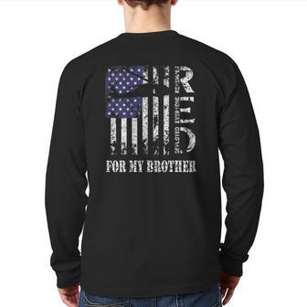 Red Friday For My Brother Remember Everyone Deployed Us Army Back Print Long Sleeve T-shirt | Mazezy