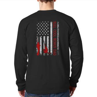 Reel Cool Bonus Dad American Flag Fishing Father's Day Back Print Long Sleeve T-shirt | Mazezy
