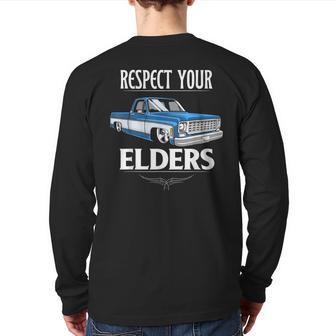 Respect Your Elders Classic Pickup Truck Lovers Back Print Long Sleeve T-shirt - Monsterry UK