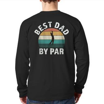 Retro Golfer Dad Fun Vintage Sunset Father Playing Golf Pun Back Print Long Sleeve T-shirt | Mazezy