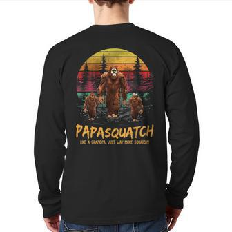 Retro Papa Squatch Like A Grandpa Bigfoot Sasquatch Back Print Long Sleeve T-shirt | Mazezy