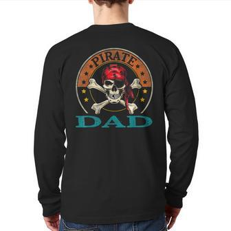 Retro Pirate Dad Skull Crossbones Flag Captain Family Back Print Long Sleeve T-shirt | Mazezy