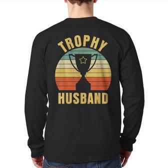 Retro Vintage Trophy Dad Husband Reward Best Father Back Print Long Sleeve T-shirt | Mazezy