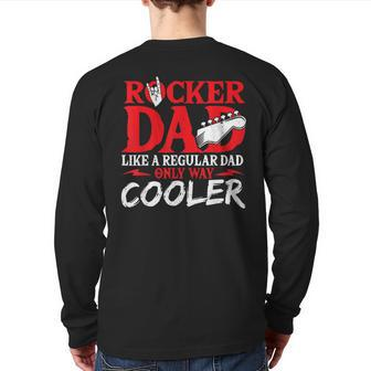 Rocker Dad Like A Regular Dad Only Way Cooler Rock Music Back Print Long Sleeve T-shirt | Mazezy DE